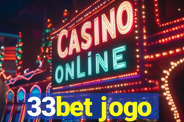 33bet jogo